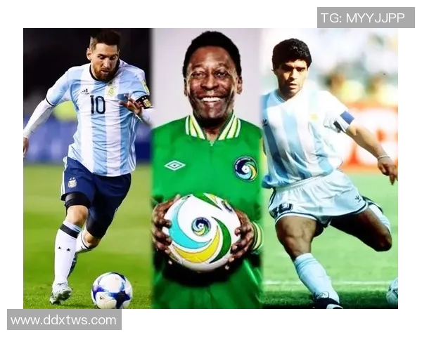 全球足球历史十大传奇球星排名及其精彩瞬间回顾